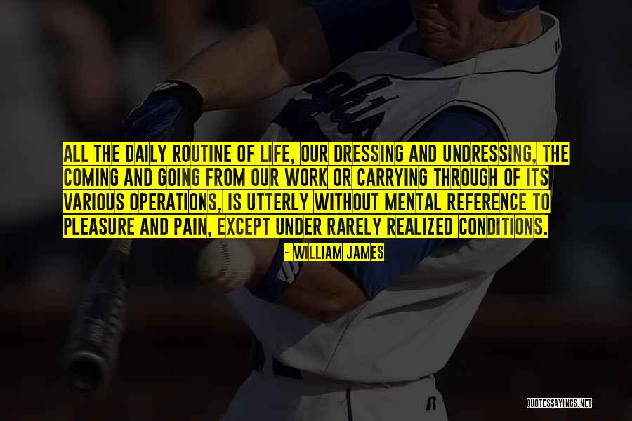 Under Realized Quotes By William James Under Realized Quotes By William James