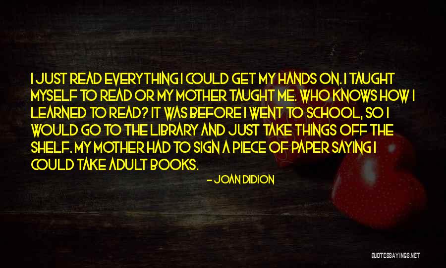 Under Shelf Paper Quotes By Joan Didion Under Shelf Paper Quotes By Joan Didion