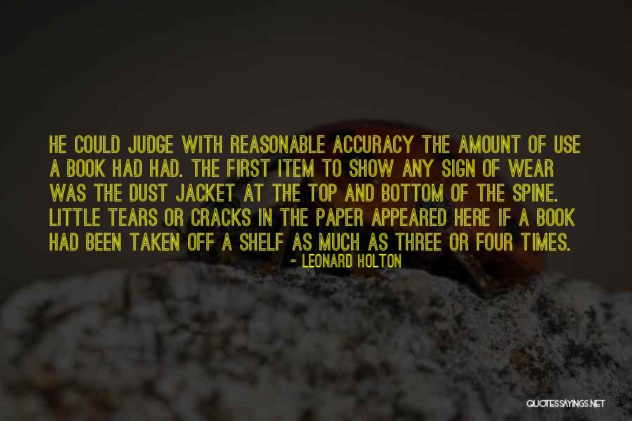 Under Shelf Paper Quotes By Leonard Holton Under Shelf Paper Quotes By Leonard Holton