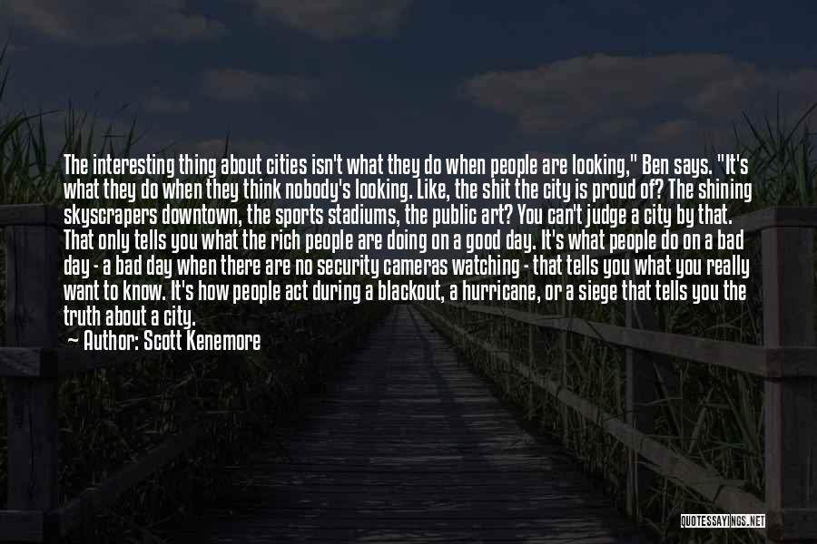 Under Siege 2 Quotes By Scott Kenemore