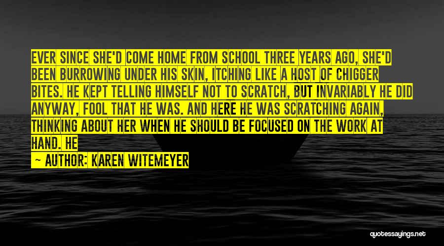 Under Skin Quotes By Karen Witemeyer