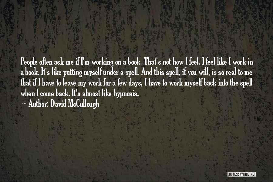 Under Spell Quotes By David McCullough