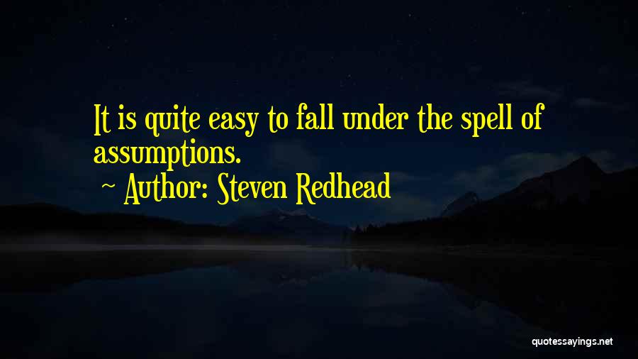 Under Spell Quotes By Steven Redhead