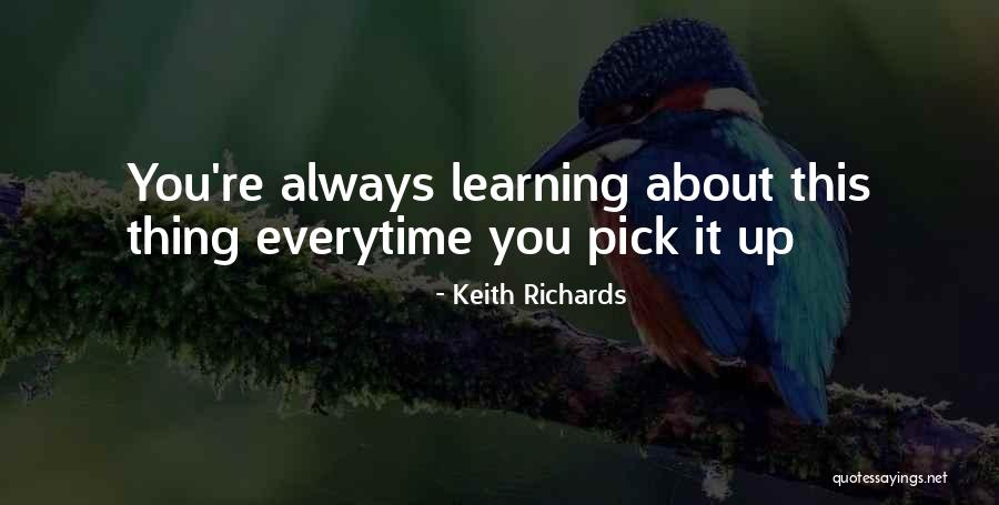 Under Supervised And Unsupervised Quotes By Keith Richards