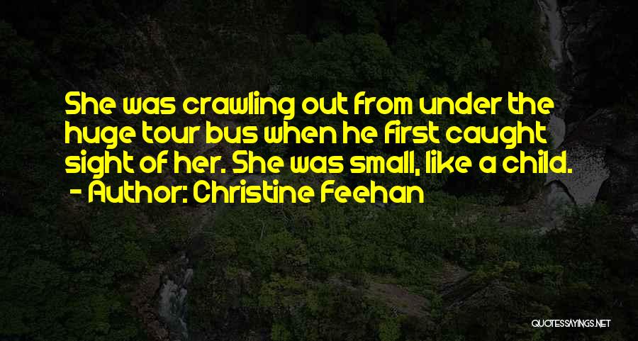 Under The Bus Quotes By Christine Feehan