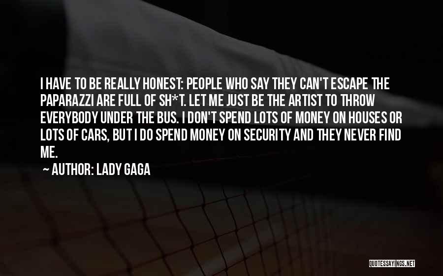 Under The Bus Quotes By Lady Gaga