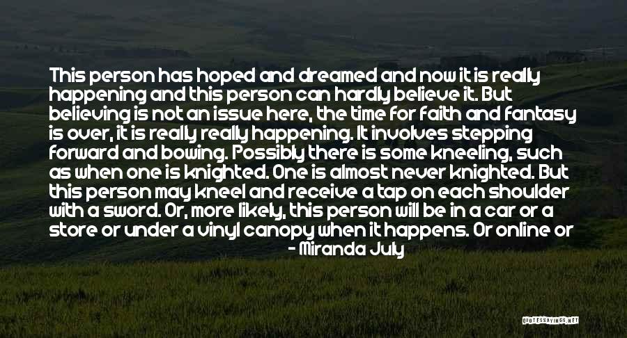 Under The Canopy Quotes By Miranda July Under The Canopy Quotes By Miranda July