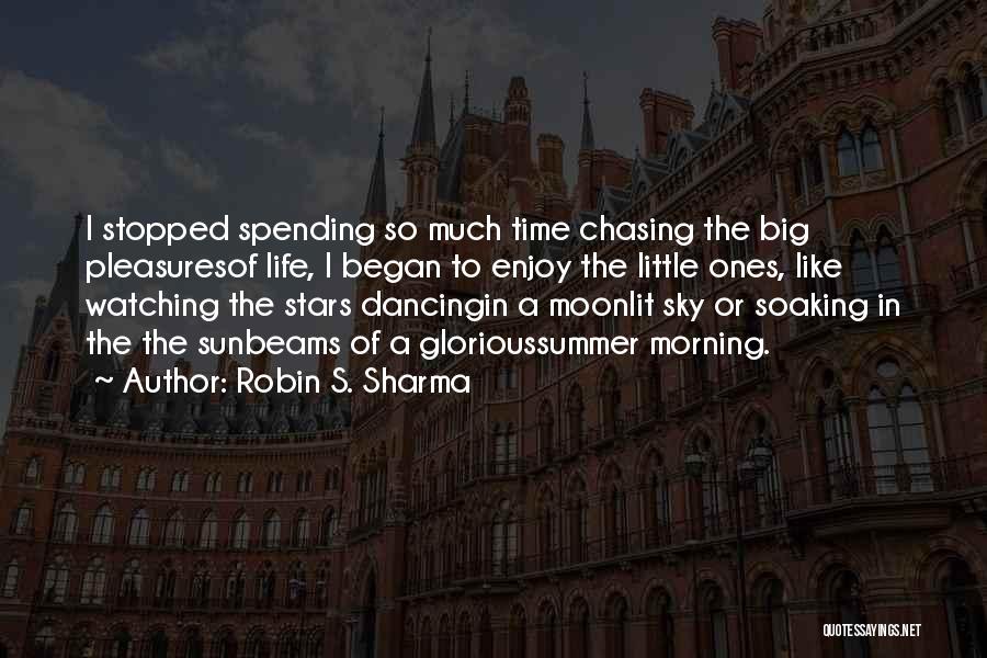 Under The Moonlit Sky Quotes By Robin S. Sharma