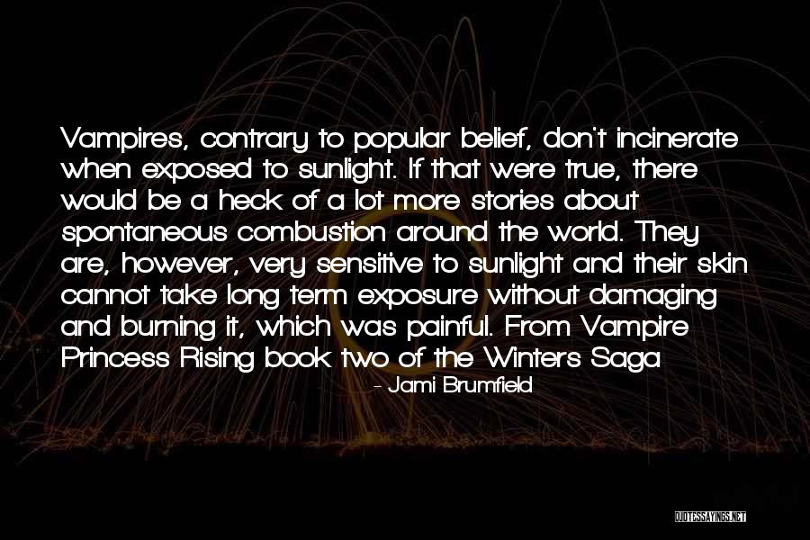 Under The Skin Book Quotes By Jami Brumfield
