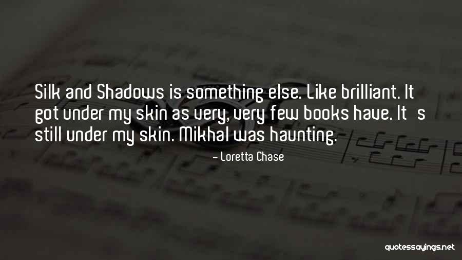 Under The Skin Book Quotes By Loretta Chase