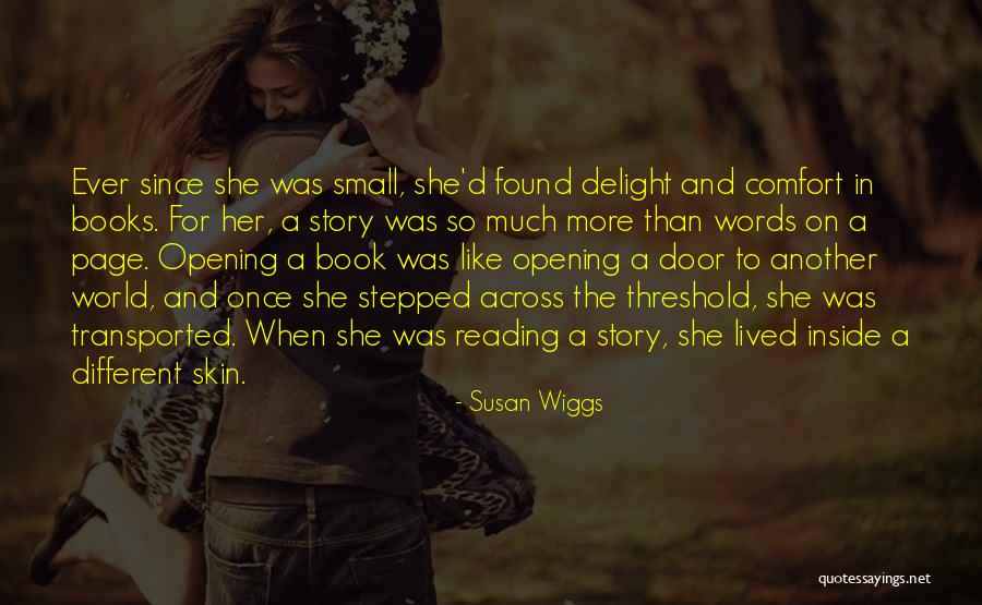 Under The Skin Book Quotes By Susan Wiggs