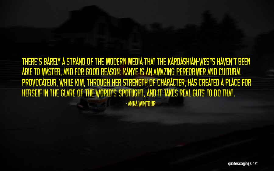 Under The Spotlight Quotes By Anna Wintour Under The Spotlight Quotes By Anna Wintour
