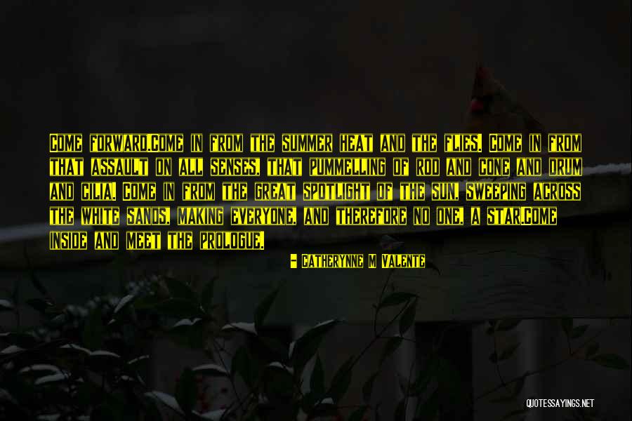 Under The Spotlight Quotes By Catherynne M Valente Under The Spotlight Quotes By Catherynne M Valente
