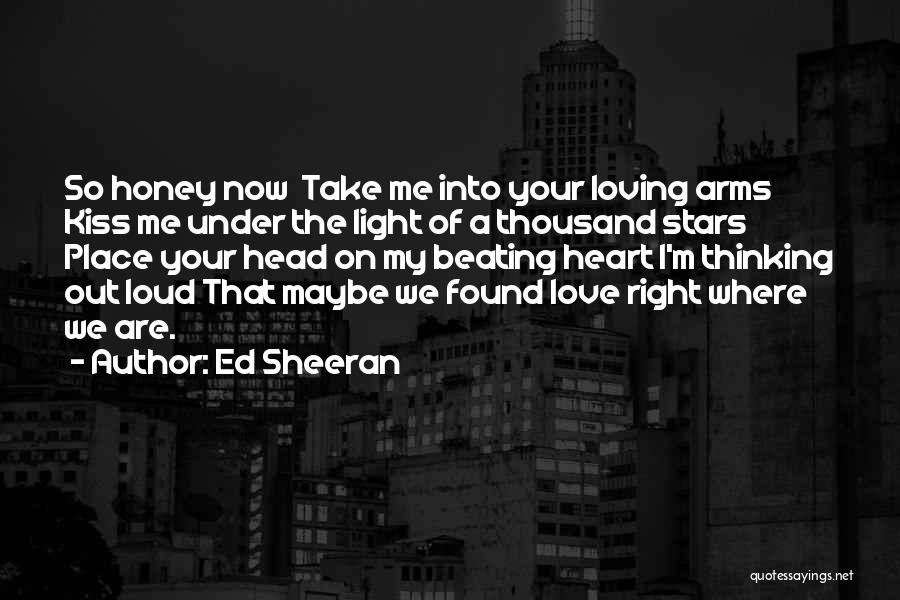 Under The Stars Love Quotes By Ed Sheeran