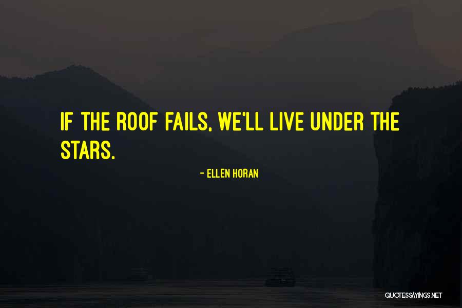 Under The Stars Love Quotes By Ellen Horan Under The Stars Love Quotes By Ellen Horan