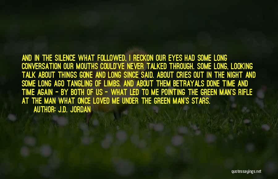 Under The Stars Love Quotes By J.D. Jordan
