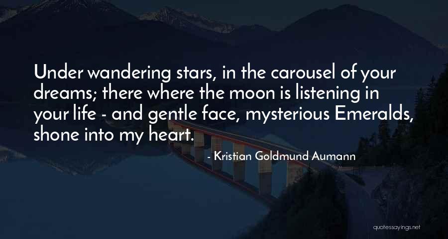 Under The Stars Love Quotes By Kristian Goldmund Aumann