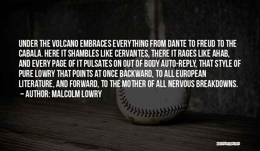 Under The Volcano Quotes By Malcolm Lowry