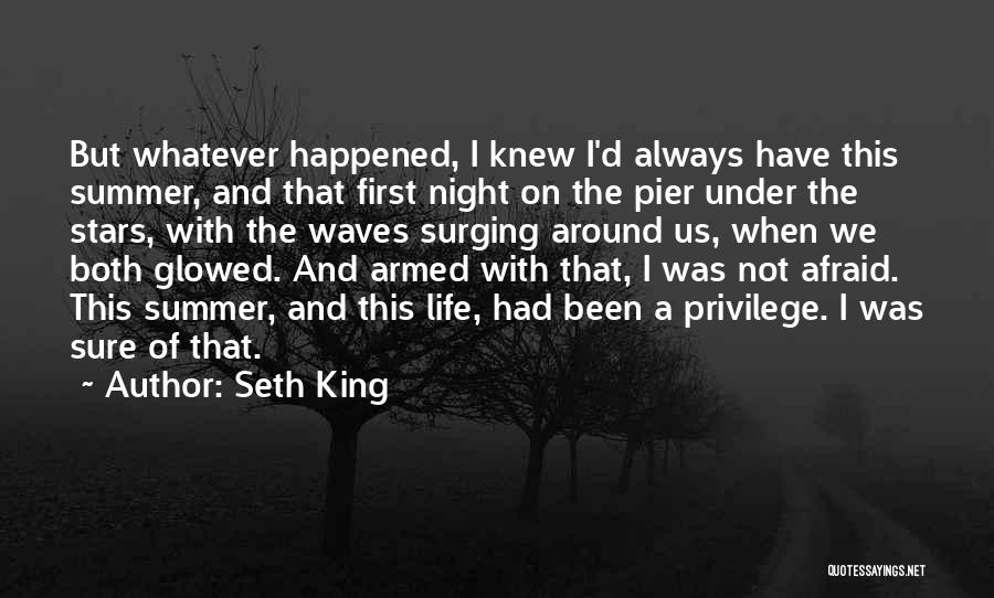 Under The Waves Quotes By Seth King