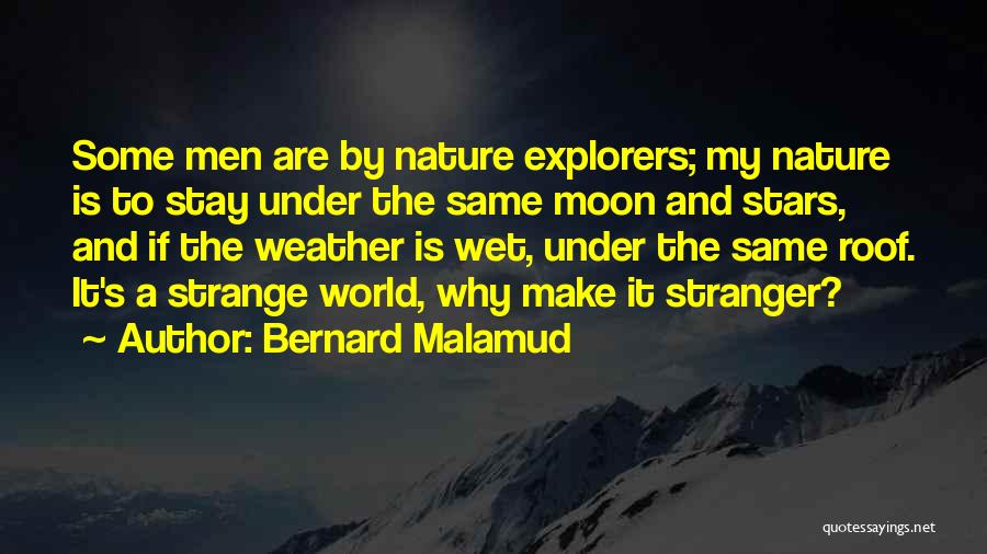 Under The Weather Quotes By Bernard Malamud