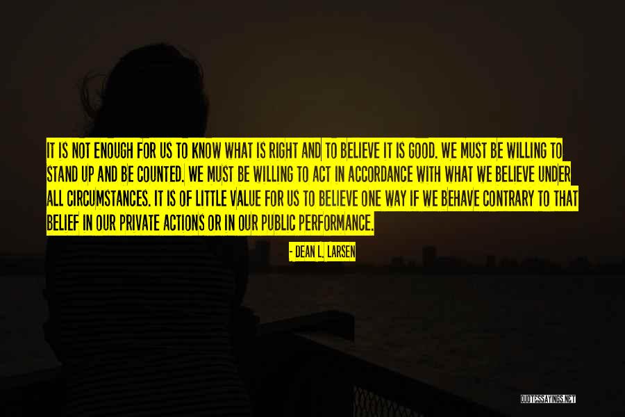 Under Value Quotes By Dean L. Larsen Under Value Quotes By Dean L. Larsen
