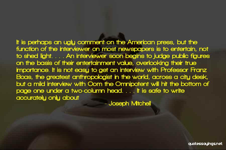 Under Value Quotes By Joseph Mitchell Under Value Quotes By Joseph Mitchell