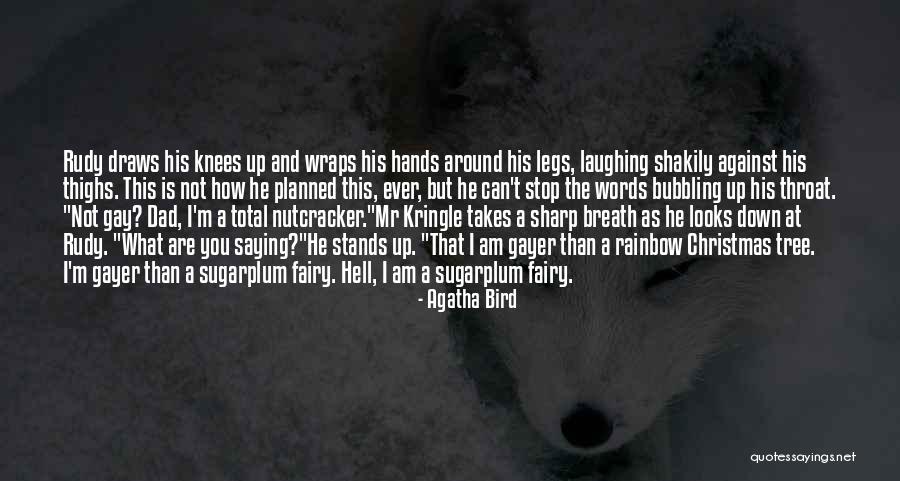 Under Wraps Quotes By Agatha Bird