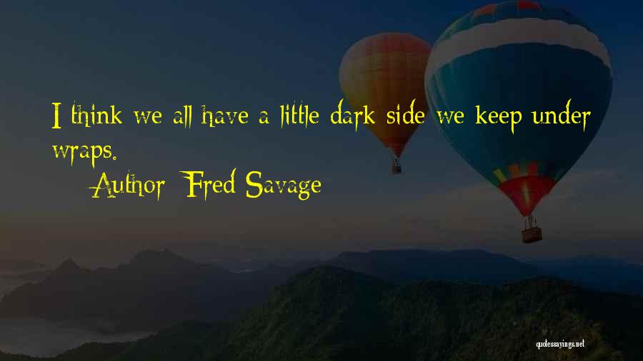 Under Wraps Quotes By Fred Savage