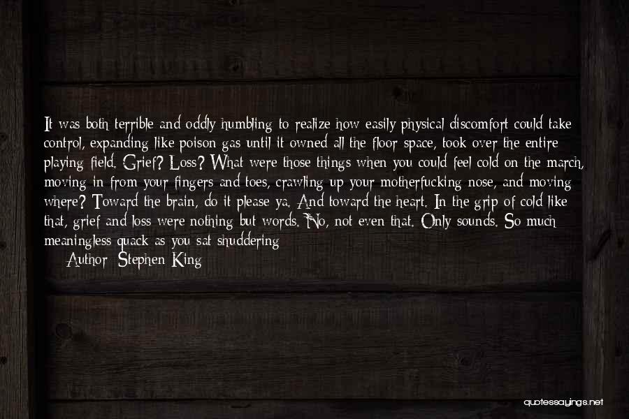 Under Your Nose Quotes By Stephen King