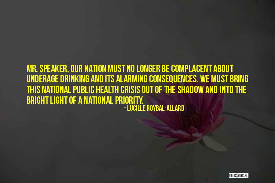 Underage Drinking Quotes By Lucille Roybal-Allard Underage Drinking Quotes By Lucille Roybal-Allard