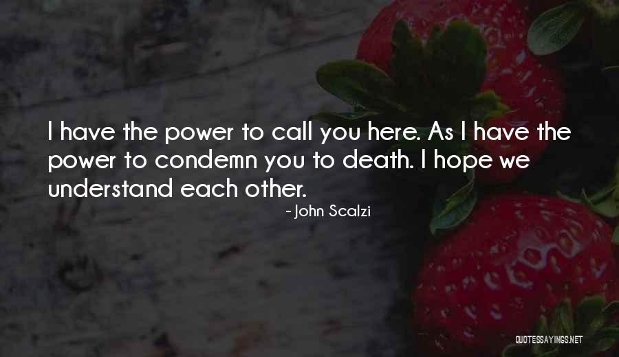 Underbelly Restaurant Quotes By John Scalzi Underbelly Restaurant Quotes By John Scalzi