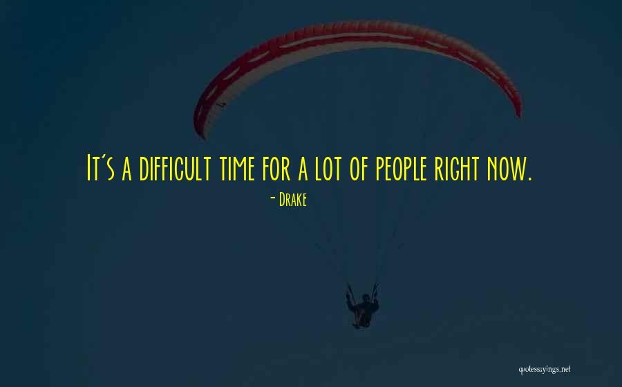 Undercapitalised Quotes By Drake