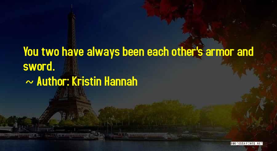 Undercover Boss Memorable Quotes By Kristin Hannah