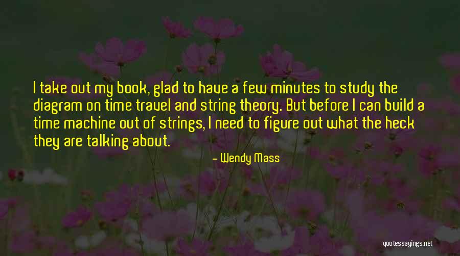 Undercover Tourist Quotes By Wendy Mass Undercover Tourist Quotes By Wendy Mass
