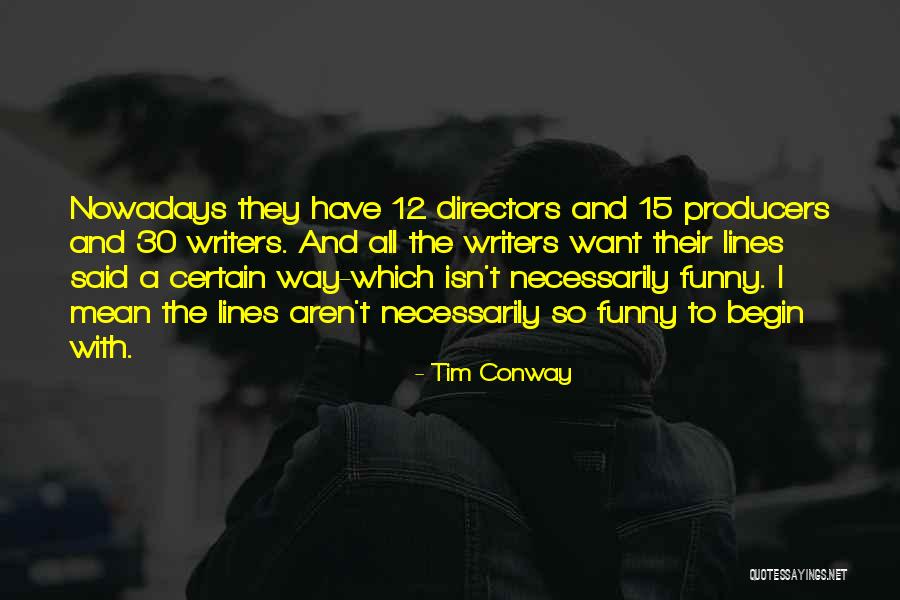 Undercurrent Movie Quotes By Tim Conway Undercurrent Movie Quotes By Tim Conway