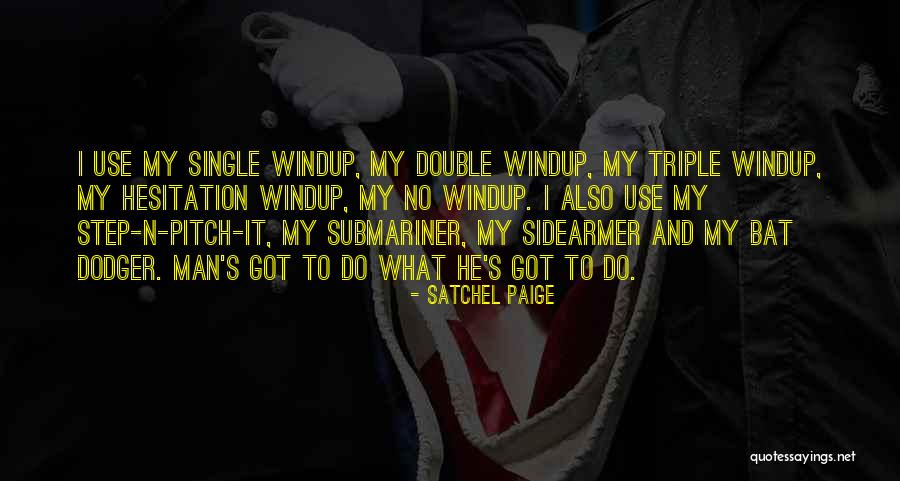Undercuts On Black Quotes By Satchel Paige Undercuts On Black Quotes By Satchel Paige