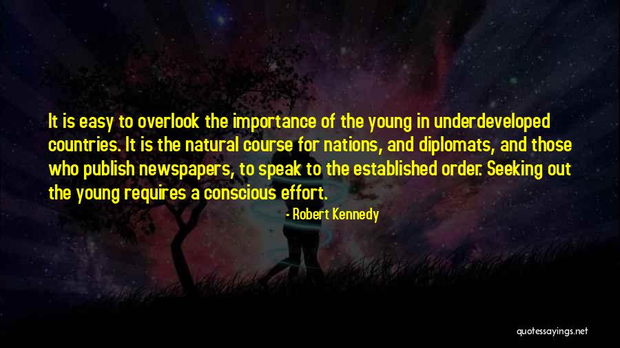 Underdeveloped Countries Quotes By Robert Kennedy