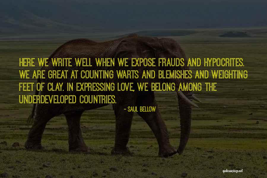 Underdeveloped Countries Quotes By Saul Bellow Underdeveloped Countries Quotes By Saul Bellow