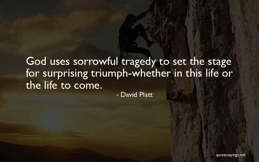 Undereducated Quotes By David Platt Undereducated Quotes By David Platt