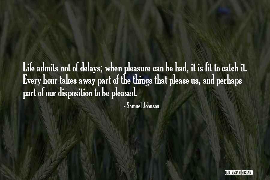 Underemphasized Quotes By Samuel Johnson