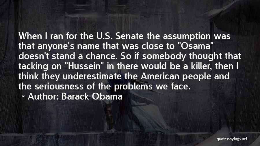 Underestimate Quotes By Barack Obama