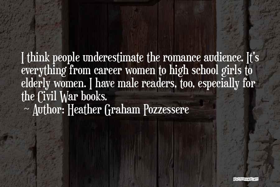 Underestimate Quotes By Heather Graham Pozzessere
