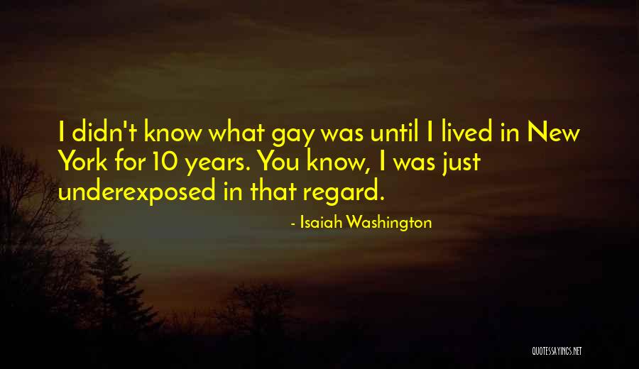 Underexposed Quotes By Isaiah Washington Underexposed Quotes By Isaiah Washington
