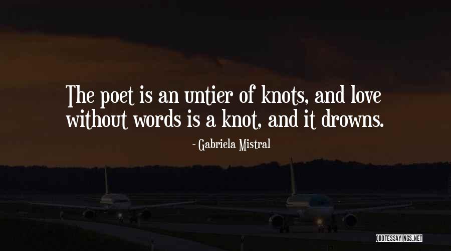 Underfed Quotes By Gabriela Mistral Underfed Quotes By Gabriela Mistral