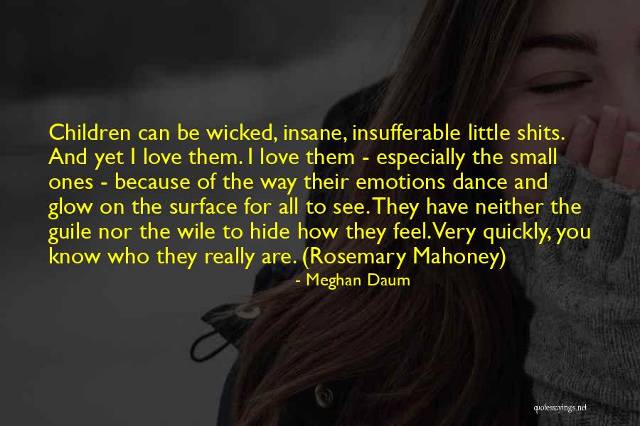 Undergaro Menounos Quotes By Meghan Daum Undergaro Menounos Quotes By Meghan Daum