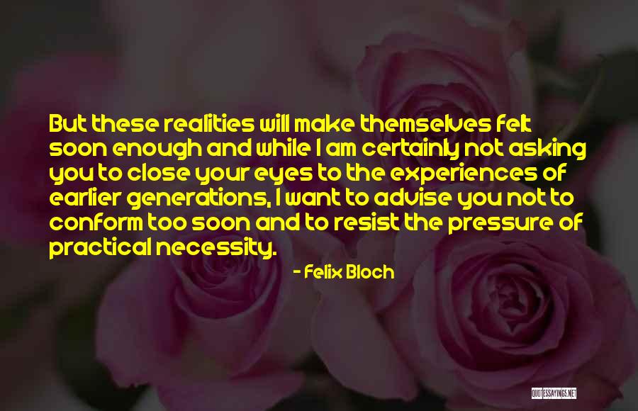 Undergirding Synonym Quotes By Felix Bloch Undergirding Synonym Quotes By Felix Bloch