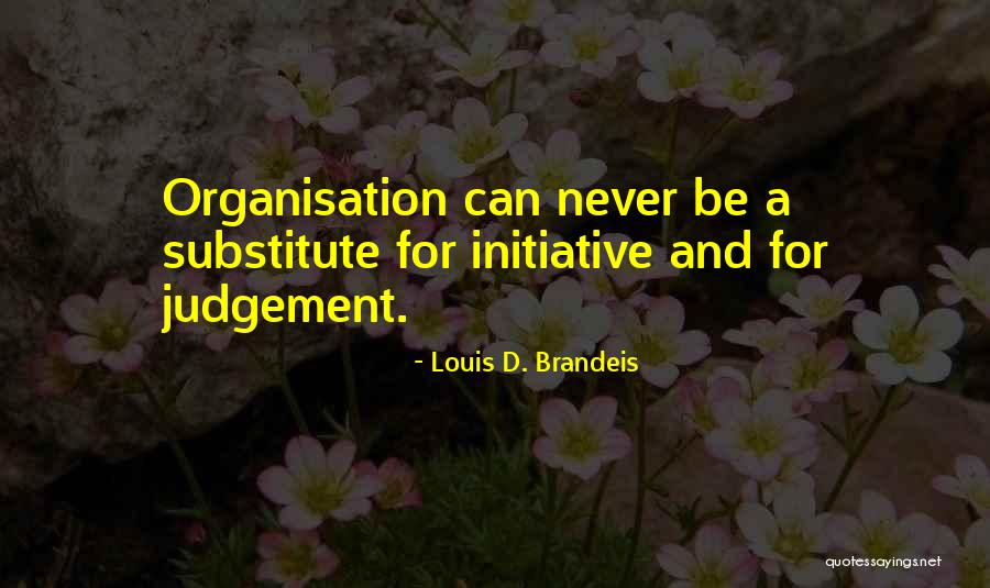 Undergoes Synonym Quotes By Louis D. Brandeis Undergoes Synonym Quotes By Louis D. Brandeis