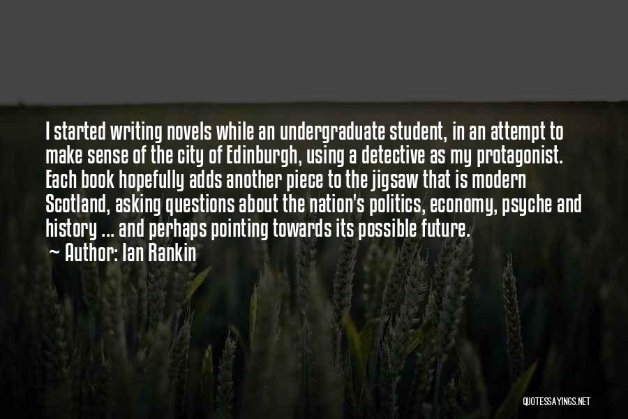 Undergraduate Quotes By Ian Rankin