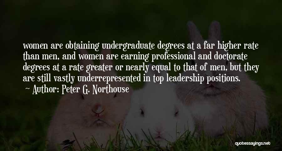 Undergraduate Quotes By Peter G. Northouse