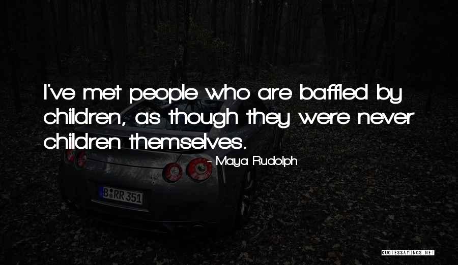 Undergraduates Enrolled Quotes By Maya Rudolph Undergraduates Enrolled Quotes By Maya Rudolph